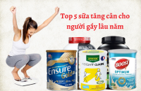 Top 5 sữa tăng cân cho người gầy lâu năm
