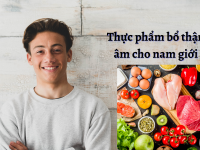 Thực phẩm bổ thận âm cho nam giới