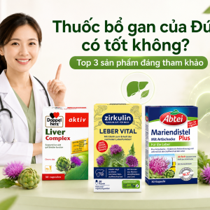 Thuốc bổ gan của Đức có tốt không? Top 3 sản phẩm đáng tham khảo